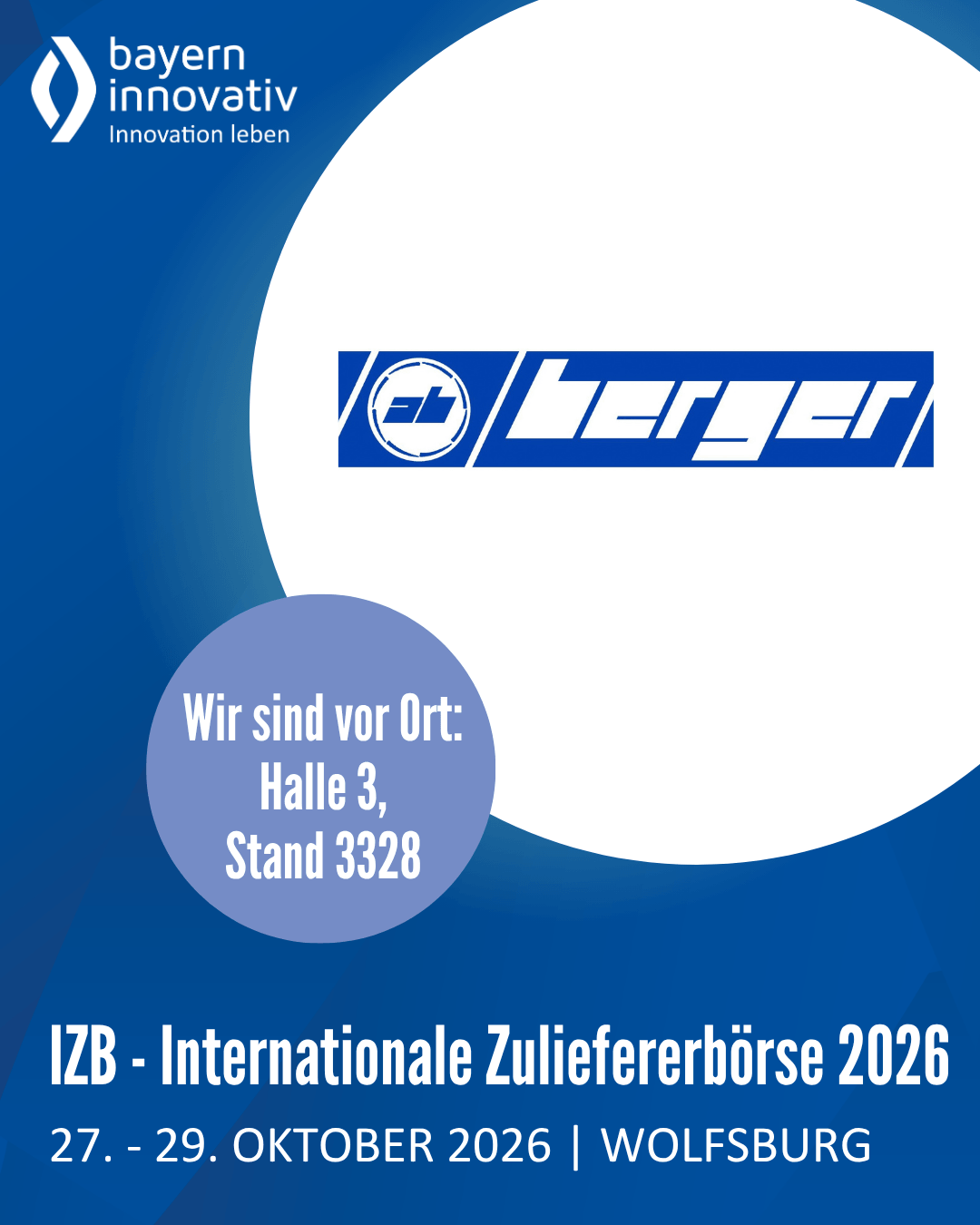 Plakat: Berger auf der IZB 2026, Halle 3, Stand 3328